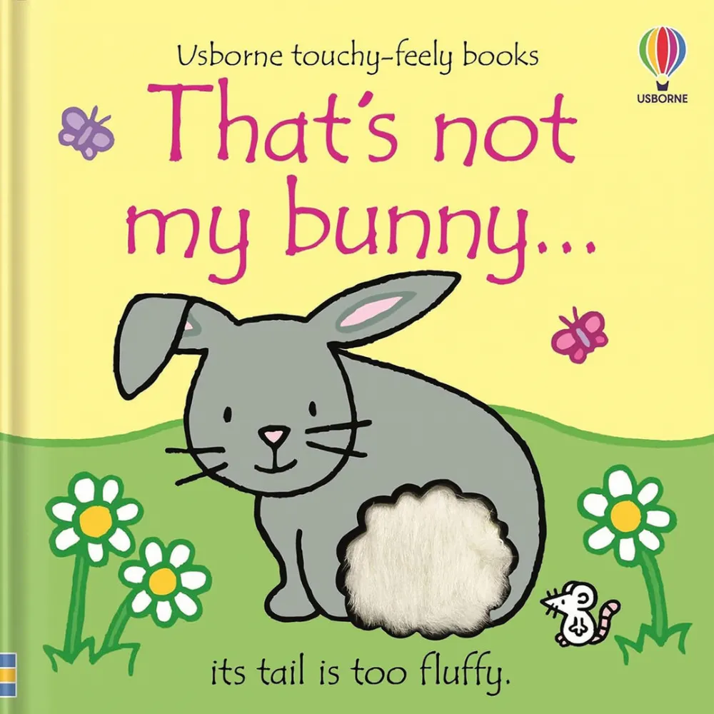That's not my bunny&hellip; touchy - feely book