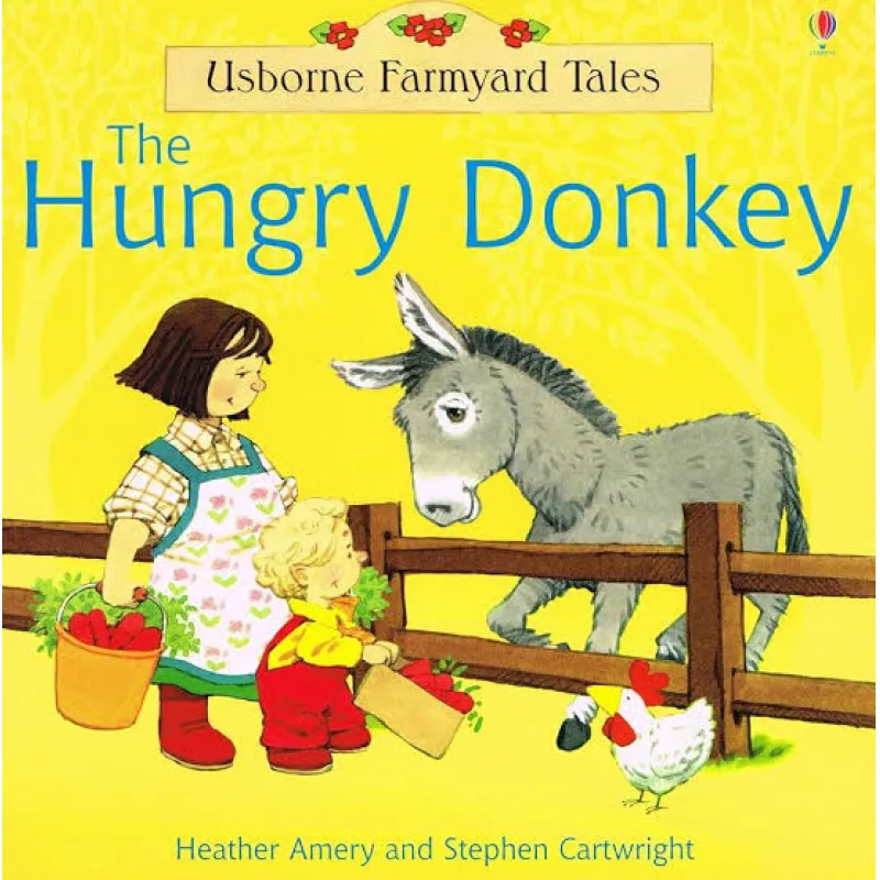 Usborne Farmyard Tales - The Hungry Donkey