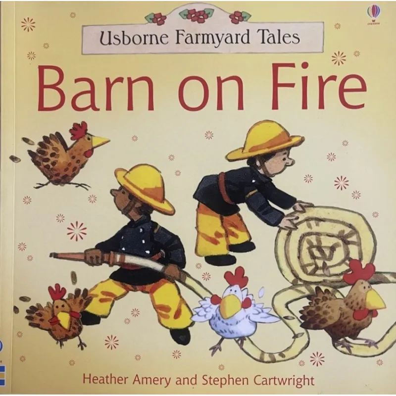 Usborne Farmyard Tales - Barn On Fire