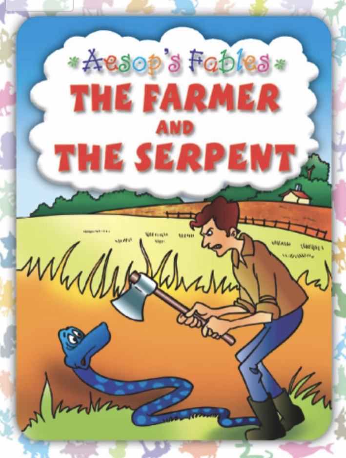 Aesop's Fables - The Farmer And The Serpent