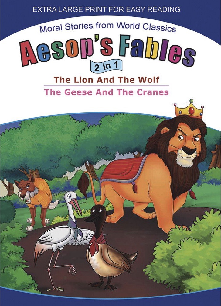 Aesop's Fables 2 in 1 - The Lion and The Wolf/ The Geese and The Cranes