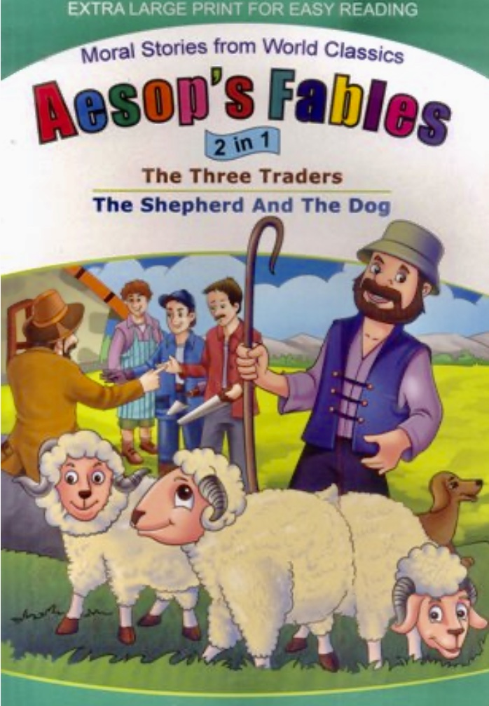 Aesop's Fables 2 in 1 - The Three Traders/ The Shepherd and The Dog