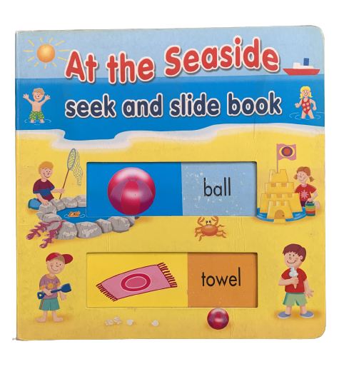 At The Seaside - Seek and Slide Book