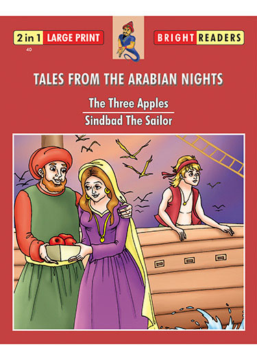 Bright Readers Tales From Arabian Nights : The Three Apples / Sindbad The Sailor