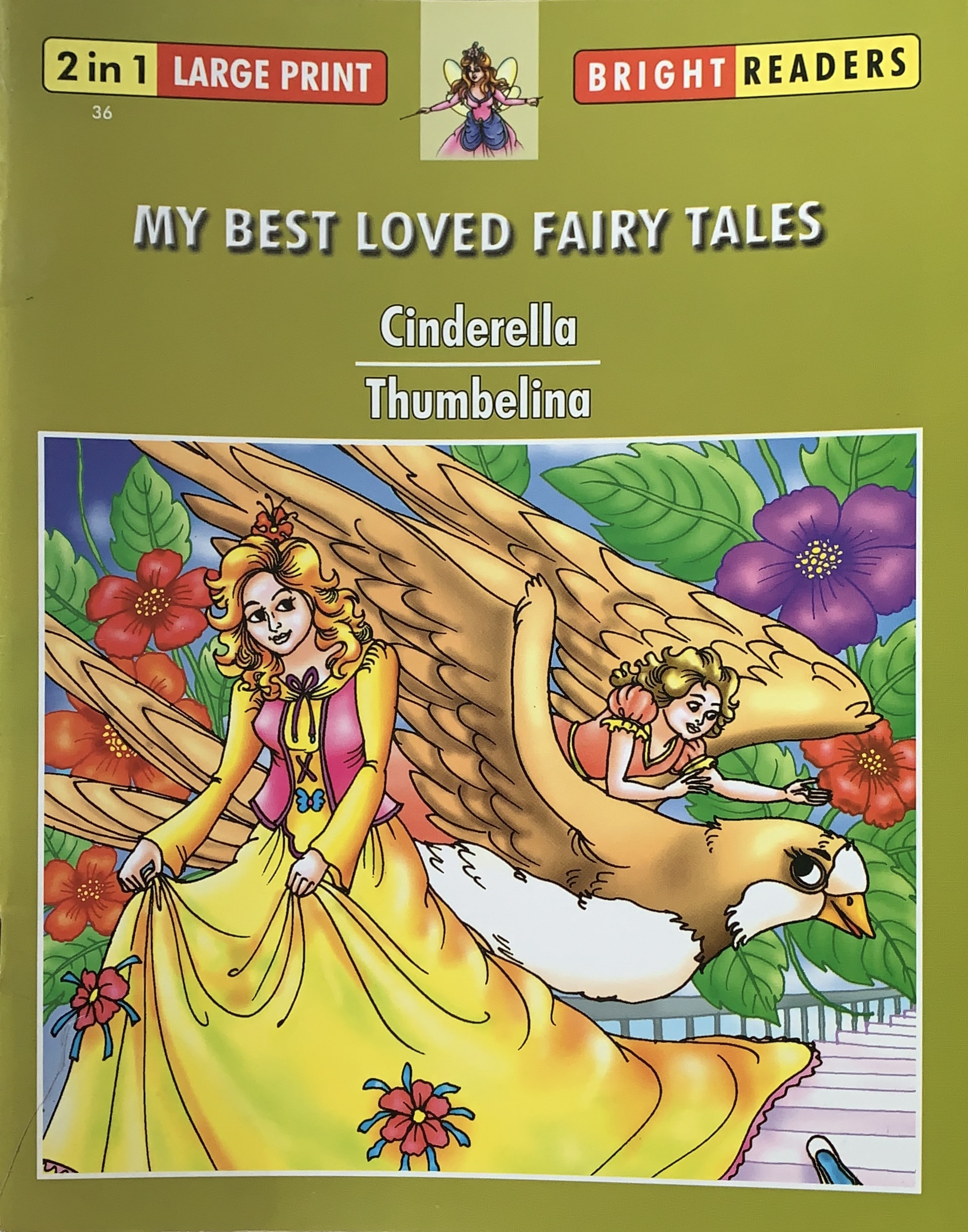 Bright Readers The Best Loved Fairytales : Cinderella / Thumbelina