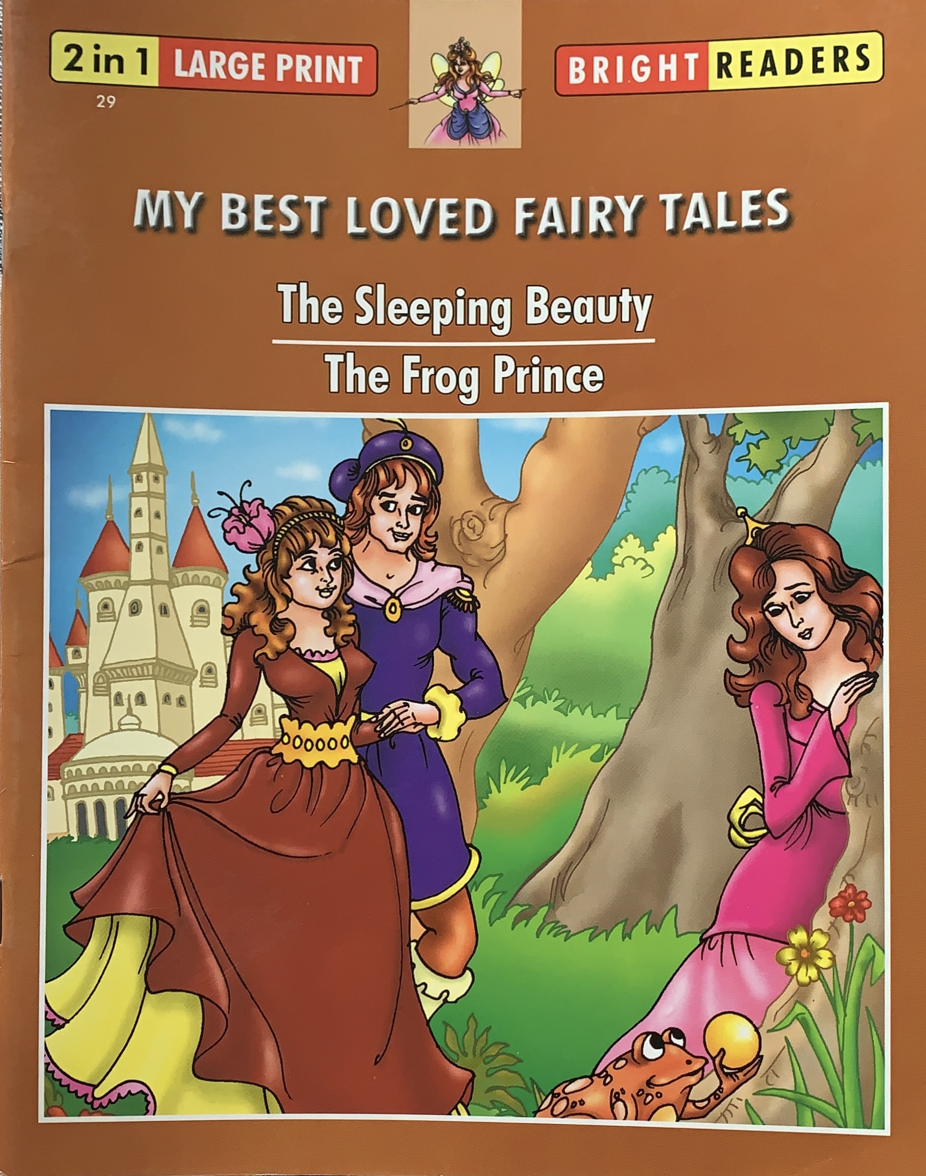 Bright Readers The Best Loved Fairytales : The Sleeping Beauty / The Frog Prince