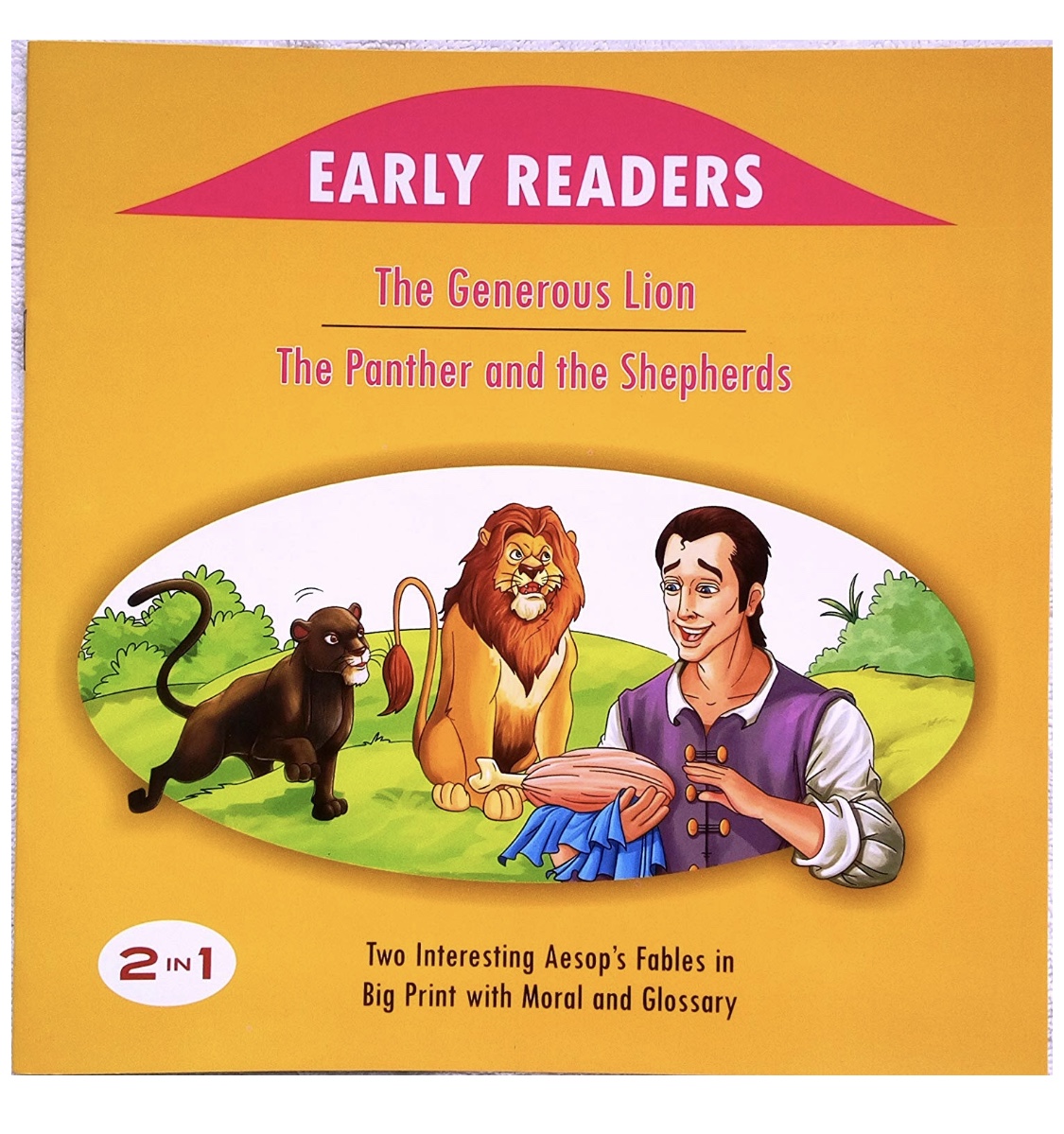 Early Readers 2 in 1 - The Generous Lion /The Panther and the Shepherds