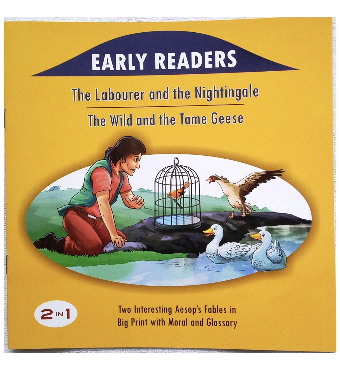 Early Readers 2 in 1 - The Labourer and the Nightingale / The wild and the Tame Geese