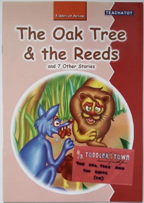 Fables of Aesop - The Oak Tree & The Reeds