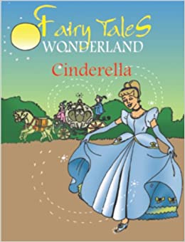 Fairy Tales Wonderland - Cinderella