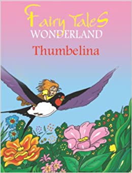 Fairy Tales Wonderland - Thumbelina