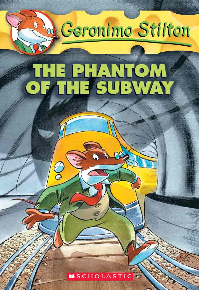 Geronimo Stilton -  The Phantom of the Subway