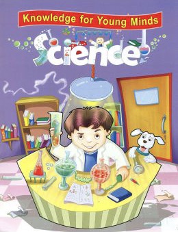 Knowledge For Young Minds - Science