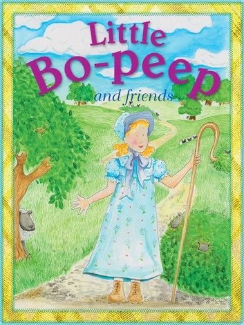 Miles Kelly - Little Bo-Peep And Friends