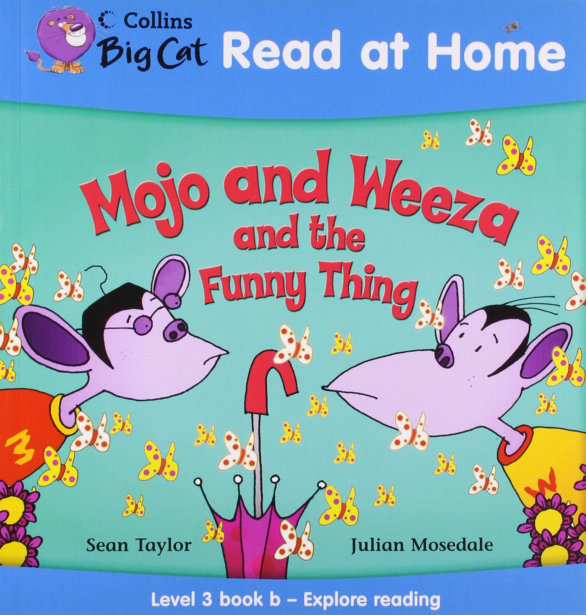 Mojo and Weeza and the Funny Thing