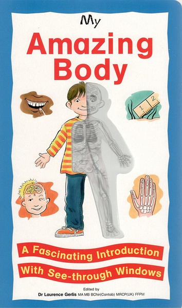 My Amazing Body - See Through Window Book