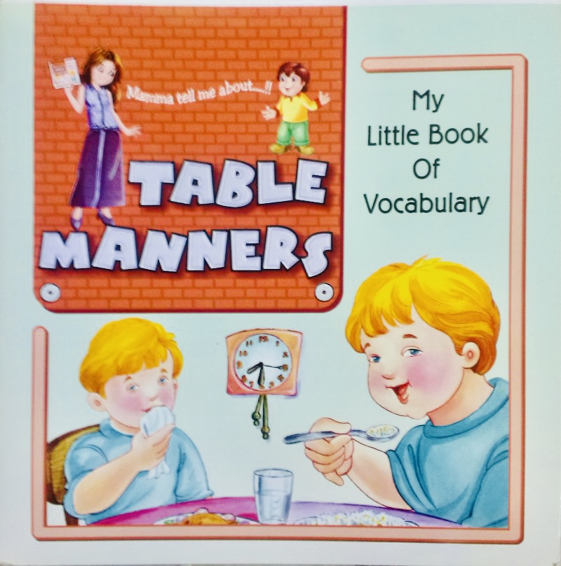 My Little Book Of Vocabulary - Table Manners