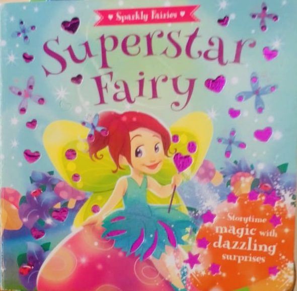 Sparkle Fairies -Superstar Fairy