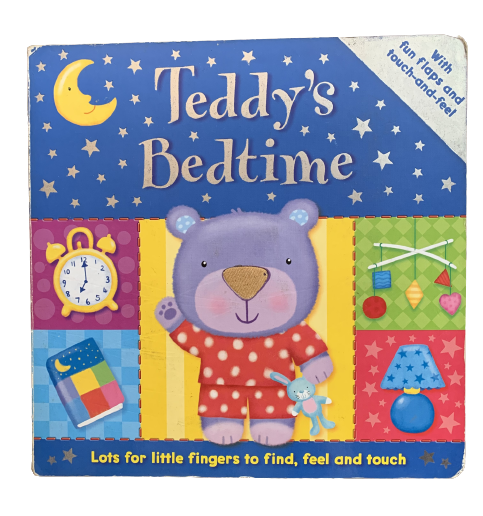 Teddy's Bedtime (Baby's First Touch and Feel)