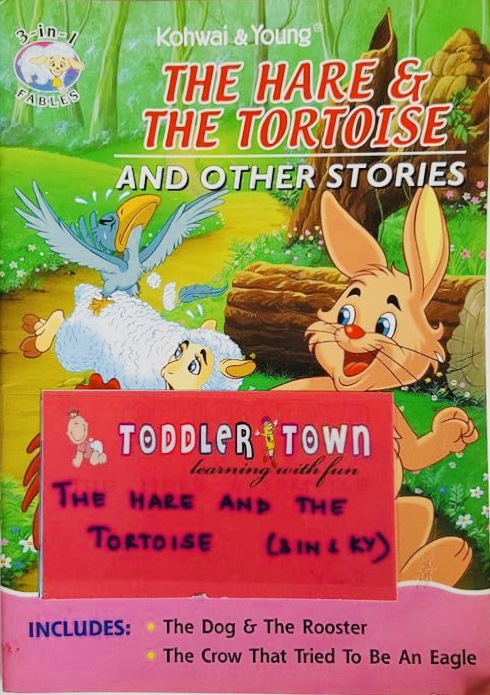 The Hare & The Tortoise and Other Stories (3 in 1)