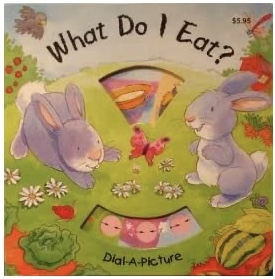 What Do I Eat? - Dial-A-Picture Book